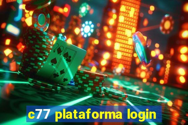 c77 plataforma login